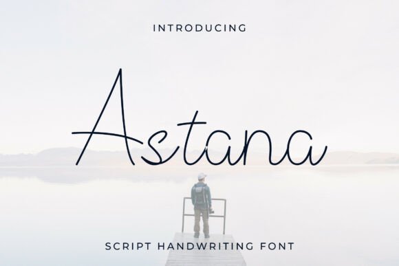 Astana: A Modern Script Font for Editorial Elegance
