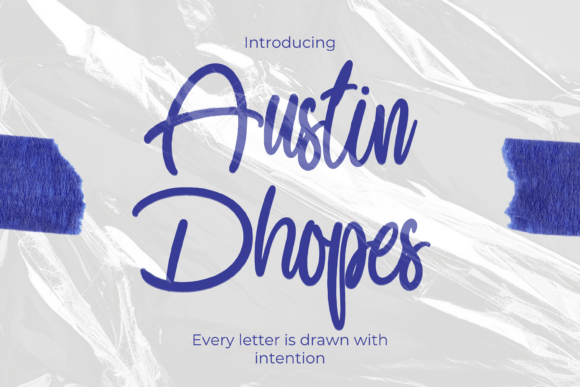 Austin Dhopes: The Perfect Script Font for Handmade Brands