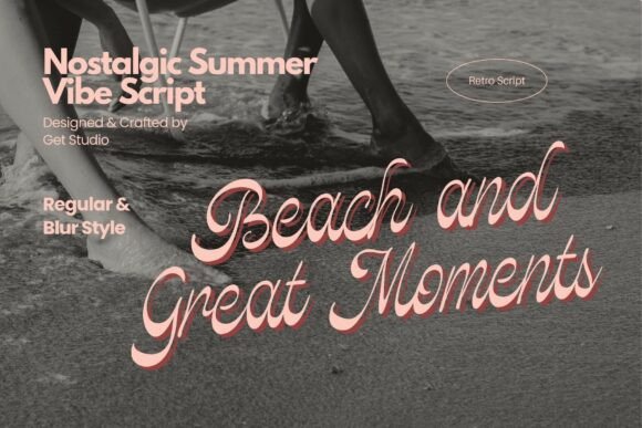 Beach and Great Moments: The Ultimate Script Font for Summer Campaigns