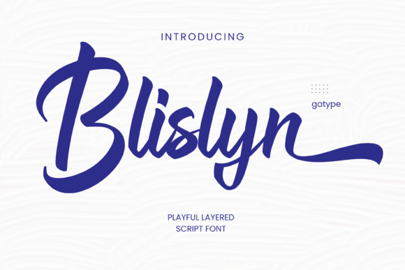 Blislyn: A Playful Script Font for Modern Branding