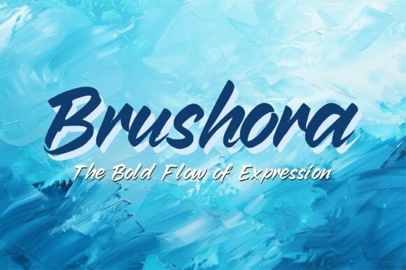 Brushora: The Bold Script Font for Memorable Brands