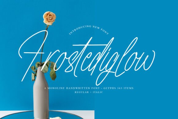 Designing with Frosted Glow: A Modern Script Typeface