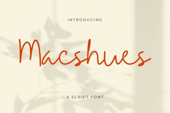 Elevate Your Brand Identity with Macshues Script Font