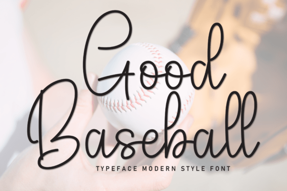 Good Baseball Font: Elegant Script for Branding