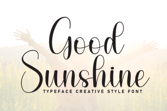 Good Sunshine Font: Elevate Your Brand with Script Handwritten Style
